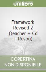 Framework Revised 2 (teacher + Cd + Resou) libro
