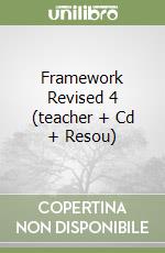Framework Revised 4 (teacher + Cd + Resou) libro