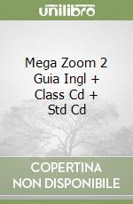 Mega Zoom 2 Guia Ingl + Class Cd + Std Cd libro