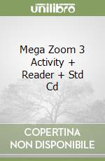 Mega Zoom 3 Activity + Reader + Std Cd libro