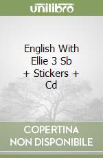 English With Ellie 3 Sb + Stickers + Cd libro
