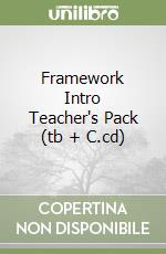Framework Intro Teacher's Pack (tb + C.cd) libro