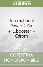 International Power 1 Sb + L.booster + Cdrom libro