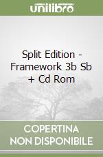 Split Edition - Framework 3b Sb + Cd Rom libro