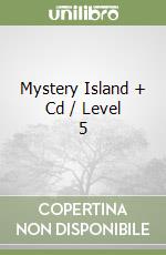 Mystery Island + Cd / Level 5 libro
