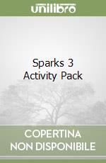 Sparks 3 Activity Pack libro