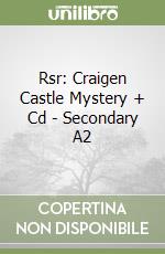 Rsr: Craigen Castle Mystery + Cd - Secondary A2 libro