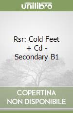 Rsr: Cold Feet + Cd - Secondary B1 libro
