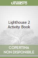 Lighthouse 2 Activity Book libro