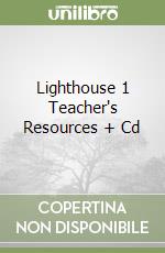 Lighthouse 1 Teacher's Resources + Cd libro