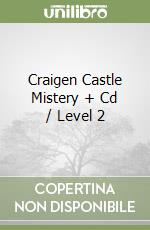 Craigen Castle Mistery + Cd / Level 2 libro