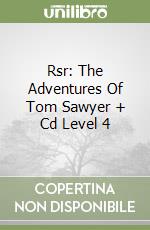 Rsr: The Adventures Of Tom Sawyer + Cd Level 4 libro