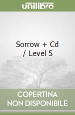 Sorrow + Cd / Level 5 libro