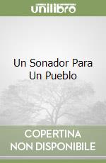 Un Sonador Para Un Pueblo libro