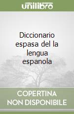 Diccionario espasa del la lengua espanola libro