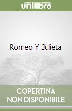 Romeo Y Julieta