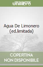 Agua De Limonero (ed.limitada) libro