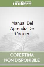 Manual Del Aprendiz De Cociner libro