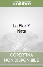 La Flor Y Nata