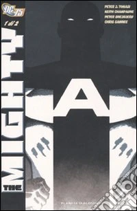 The mighty. Vol. 1