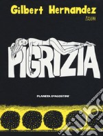 Pigrizia libro