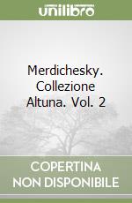 Merdichesky. Collezione Altuna. Vol. 2 libro