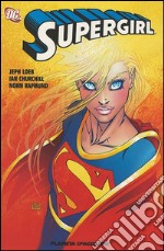 La Ragazza ha il potere. Supergirl libro