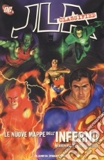 Le nuove mappe dell'inferno. JLA classified. Vol. 1 libro