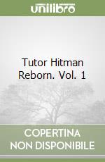 Tutor Hitman Reborn. Vol. 1 libro