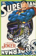 L'imperatore Joker. Superman libro