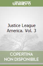 Justice League America. Vol. 3 libro