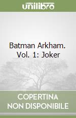 Batman Arkham. Vol. 1: Joker libro