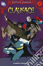 Clayface. Batman Arkham. Vol. 9 libro