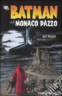 Batman e il monaco pazzo