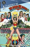 Wonder Woman. Classici DC. Vol. 1 libro