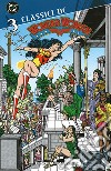 Wonder Woman. Classici DC. Vol. 2 libro