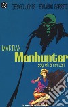 Segreti americani. Martian Manhunter libro