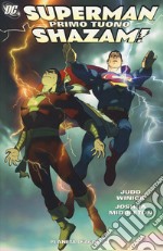 Primo tuono. Superman/Shazam! libro