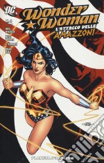 L'attacco delle amazzoni. Wonder Woman. Vol. 4