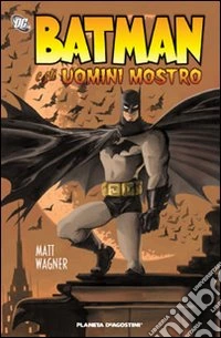 Batman e gli uomini mostro
