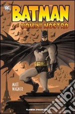 Batman e gli uomini mostro libro