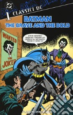 Batman. The brave and the bold. Vol. 1 libro