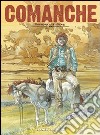 Comanche. Vol. 1 libro