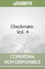 Checkmate. Vol. 4