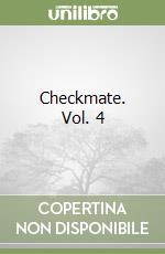 Checkmate. Vol. 4 libro