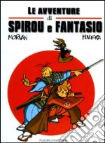 Le avventure di Spirou e Fantasio libro