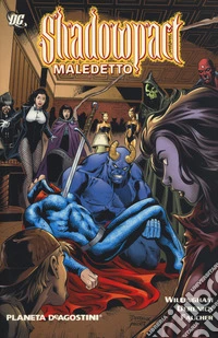 Maledetto. Shadowpact. Vol. 2