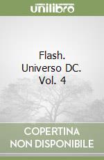 Flash. Universo DC. Vol. 4 libro