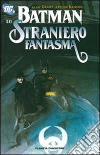 Batman. Straniero fantasma
