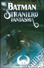 Batman. Straniero fantasma libro